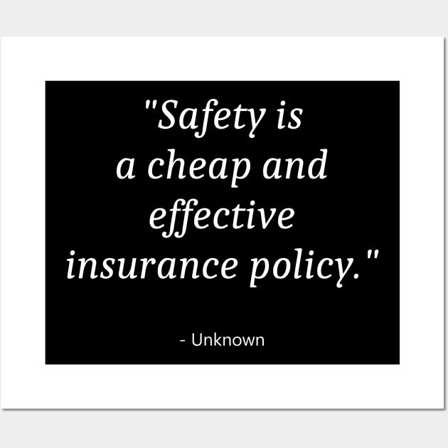 Quote About National Safety Day Wall Art by Fandie